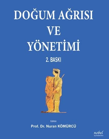 Doğum Ağrısı ve Yönetimi