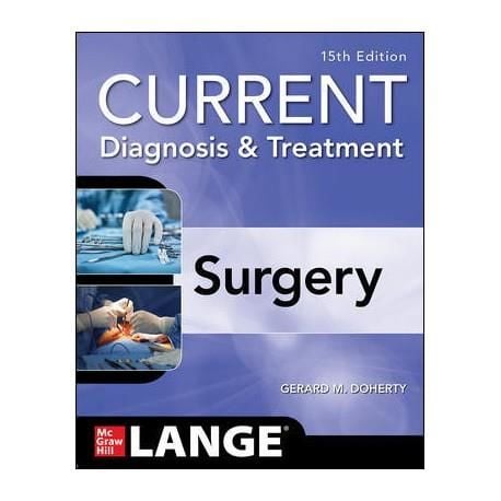 Current Diagnosis and Treatment Surgery, 15th Ed.