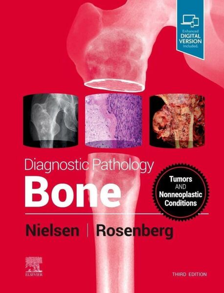 Diagnostic Pathology: Bone 3rd Edition