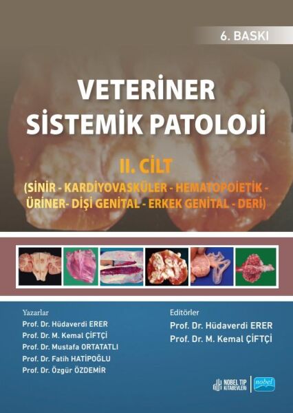 Veteriner Sistemik Patoloji II. Cilt - 6. Baskı