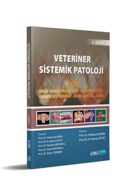 Veteriner Sistemik Patoloji II. Cilt - 6. Baskı