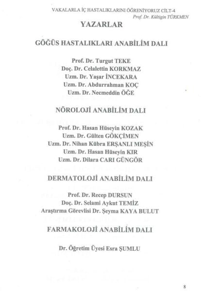 Vakalarla İç Hastalıklarını Öğreniyoruz Cilt: 4