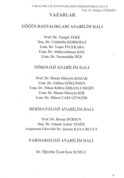 Vakalarla İç Hastalıklarını Öğreniyoruz Cilt: 4