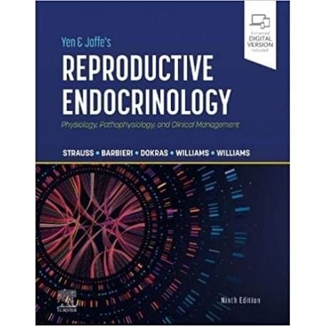Yen & Jaffe's Reproductive Endocrinology, 9th Edit