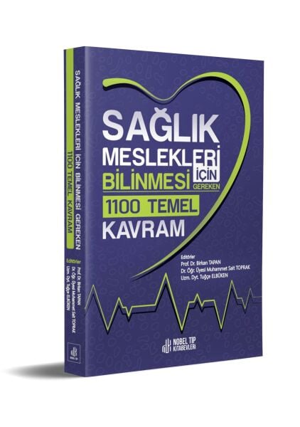 Sağlık Meslekleri için Bilinmesi Gereken 1100 Temel Kavram