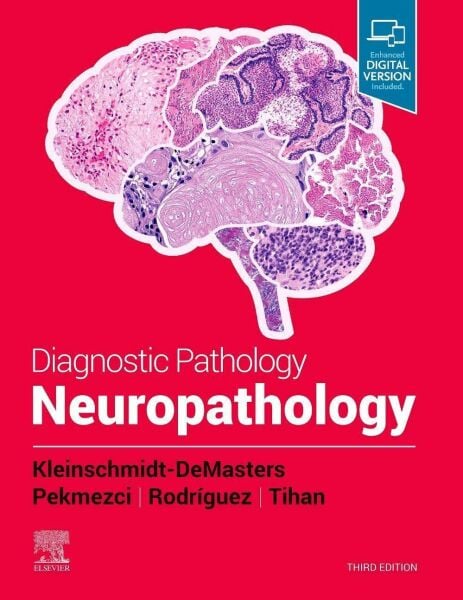 Diagnostic Pathology: Neuropathology, 3rd Edition