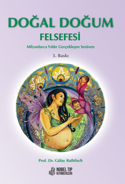 Doğal Doğum Felsefesi 3.Baskı