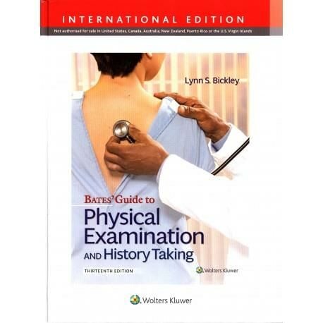 Bates Guide to Physical Examination and Hist 13th
