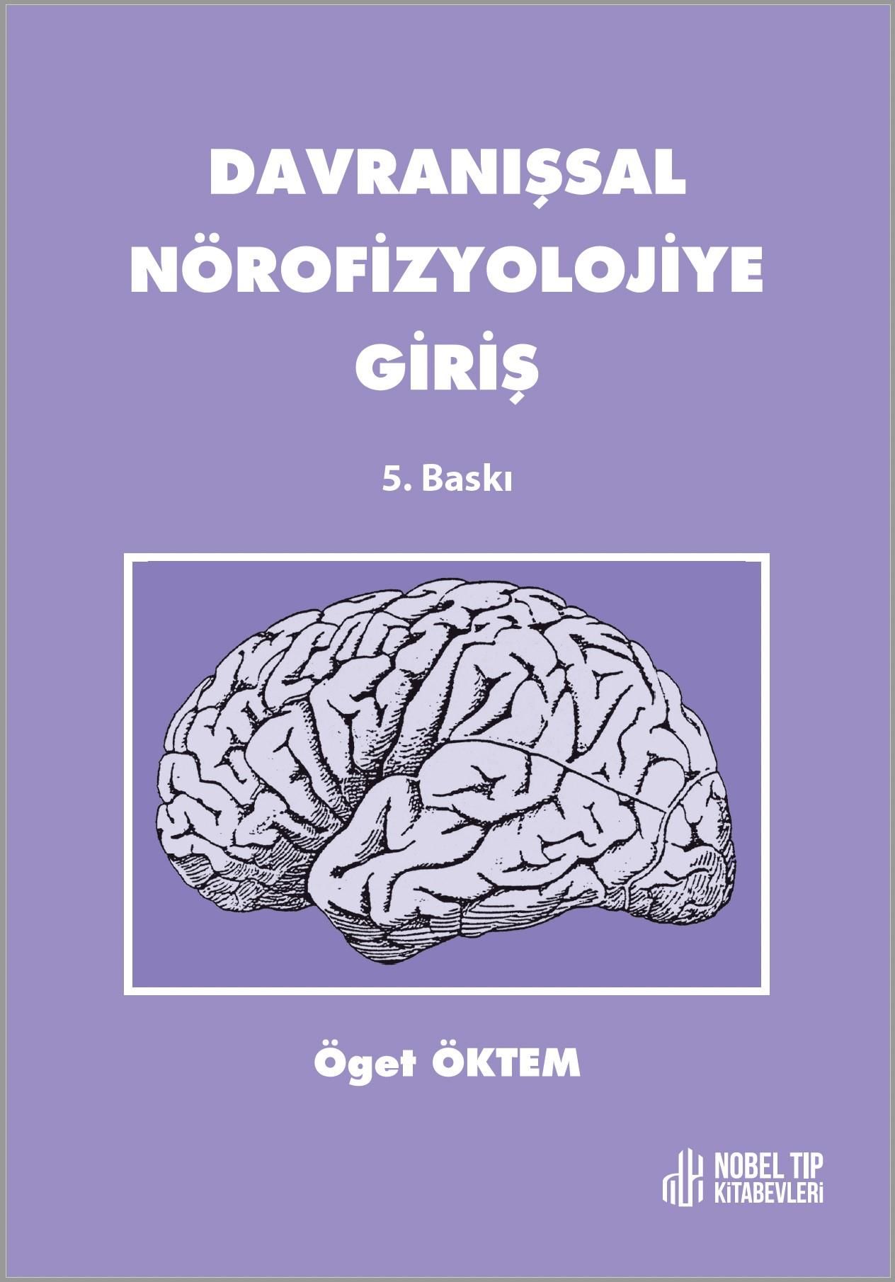 Davranışsal Nörofizyolojiye Giriş 5.baskı