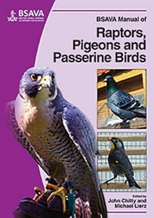 BSAVA Manual of Raptors, Pigeons and Passerine Bir