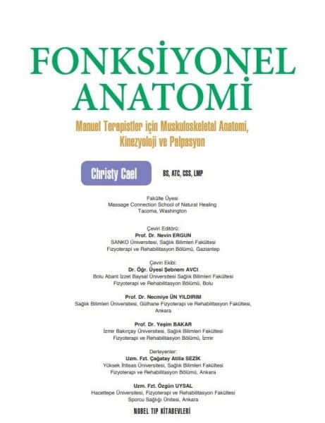Fonksiyonel Anatomi: Manuel Terapistler için Muskuloskeletal Anatomi, Kinezyoloji ve Palpasyon