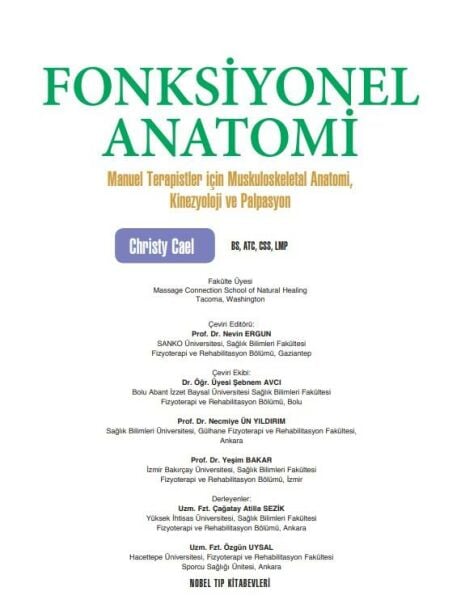Fonksiyonel Anatomi: Manuel Terapistler için Muskuloskeletal Anatomi, Kinezyoloji ve Palpasyon