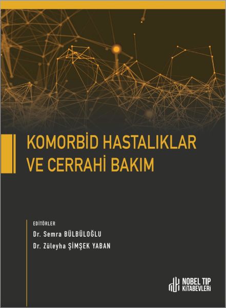 Komorbid Hastalıklar ve Cerrahi Bakım