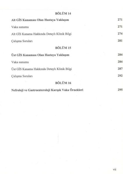 Vakalarla İç Hastalıklarını Öğreniyoruz Cilt: 1