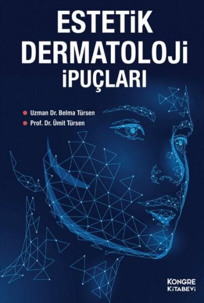Estetik Dermatoloji İpuçları