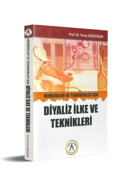 Hemşireler ve Teknikerler İçin Diyaliz İlke ve Teknikleri