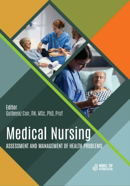 Medical Nursing: Assessment and Management of Health Problems