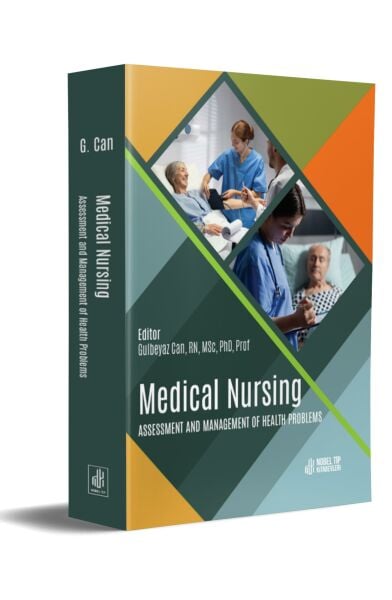 Medical Nursing: Assessment and Management of Health Problems