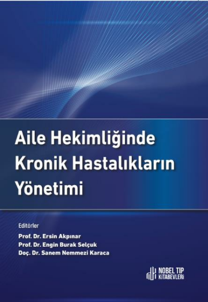 Aile Hekimliğinde Kronik Hastalıkların Yönetimi