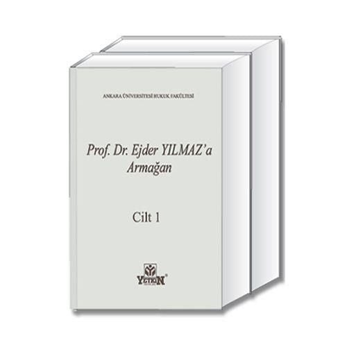 Prof. Dr. Ejder Yılmaz'a Armağan 1-2 Cilt