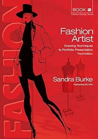 Fashion Artist-Drawing Techniques to Portfolio Pre