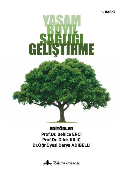 Yaşam Boyu Sağlığı Geliştirme / Erci