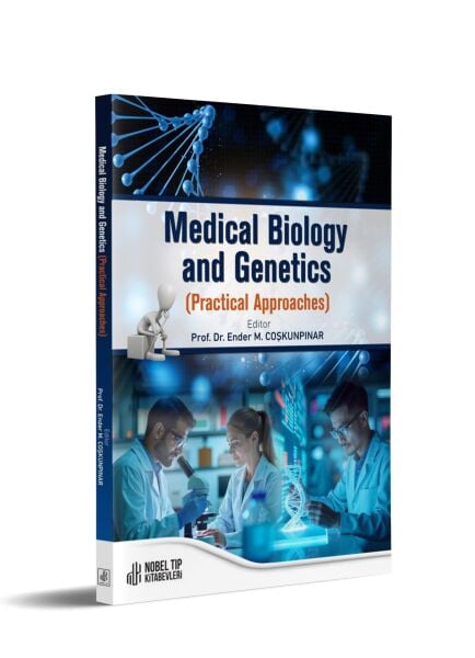 Medical Biology and Genetics (Practical Approaches)