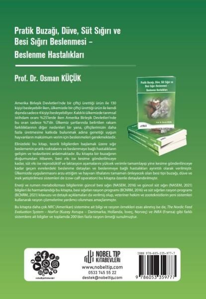 Pratik Buzağı, Düve, Süt Sığırı ve Besi Sığırı Beslenmesi – Beslenme Hastalıkları