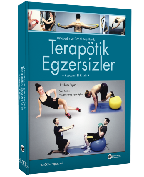 Terapötik Egzersizler Kapsamlı El Kitabı