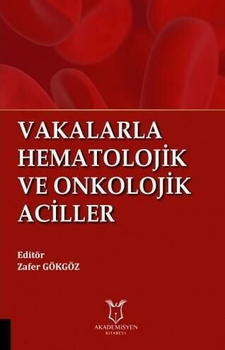 Vakalarla Hematolojik Ve Onkolojik Aciller