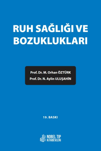 Ruh Sağlığı ve Bozuklukları