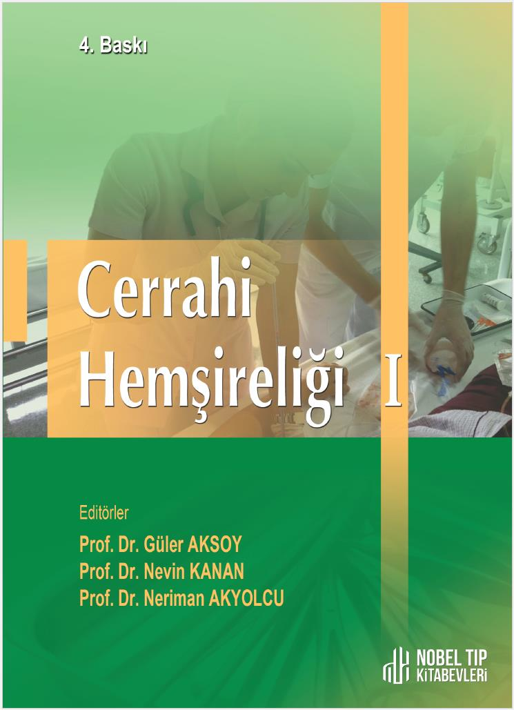 Cerrahi Hemşireliği I ( 5. Baskı )