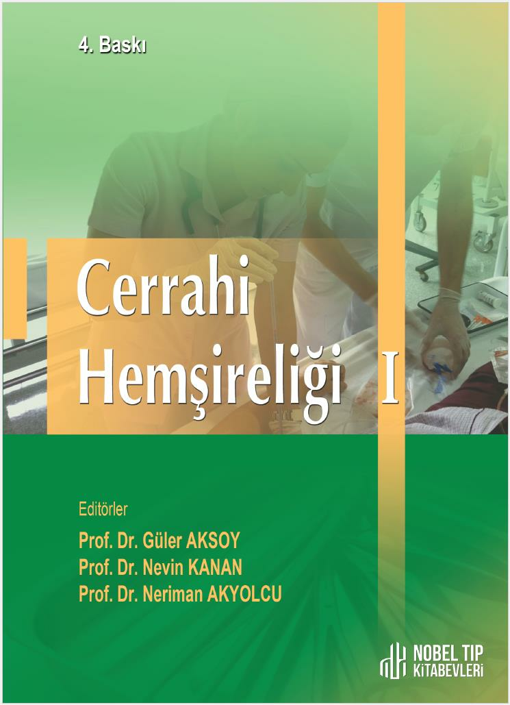 Cerrahi Hemşireliği I ( 5. Baskı )