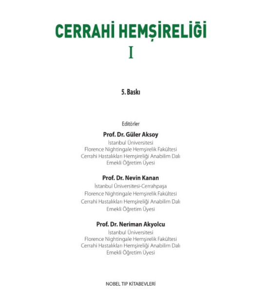 Cerrahi Hemşireliği I ( 5. Baskı )