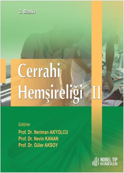 Cerrahi Hemşireliği II ( 3. baskı )