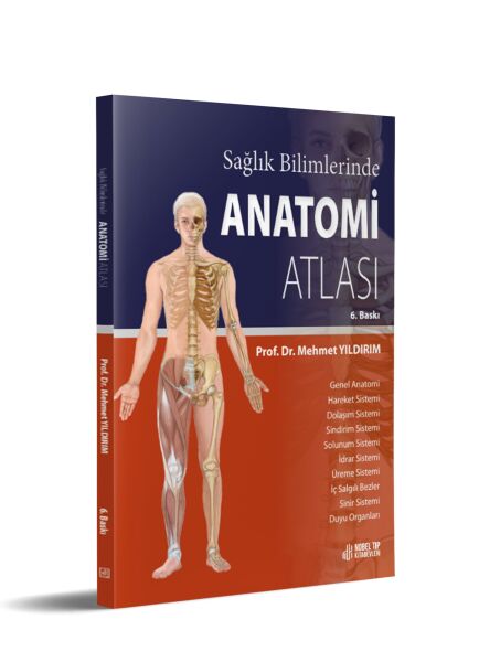 Sağlık Bilimlerinde Anatomi Atlası 6.Baskı
