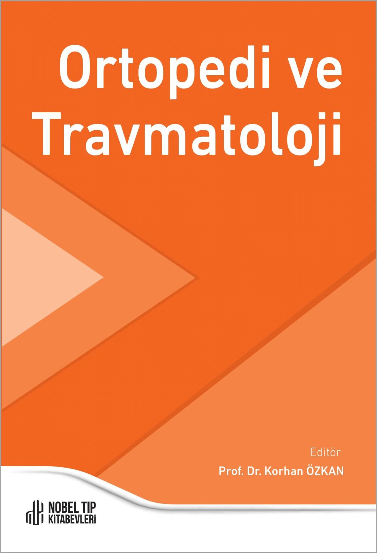 Ortopedi ve Travmatoloji