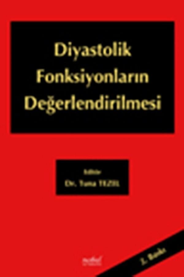 Diyastolik Fonksiyonların Değerlendirilmesi