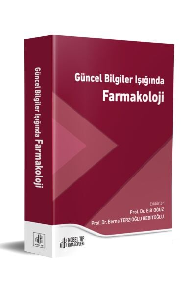 Güncel Bilgiler Işığında Farmakoloji(Medeniyet Üni