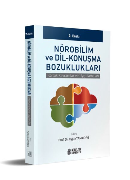 Nörobilim ve Dil-Konuşma Bozuklukları: Ortak Kavramlar ve Uygulamaları