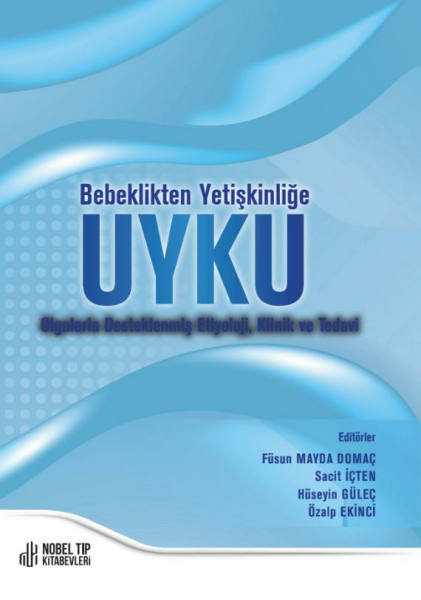 Bebeklikten Yetişkinliğe UYKU