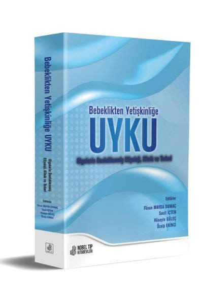 Bebeklikten Yetişkinliğe UYKU