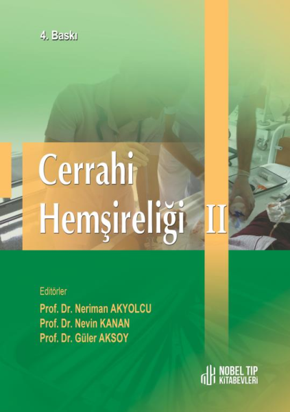 Cerrahi Hemşireliği II ( 4. baskı )
