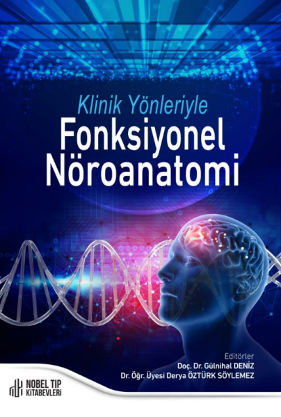 Klinik Yönleriyle Fonksiyonel Nöroanatomi