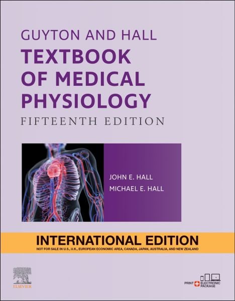 Guyton and Hall Textbook of Medical Physiology, In