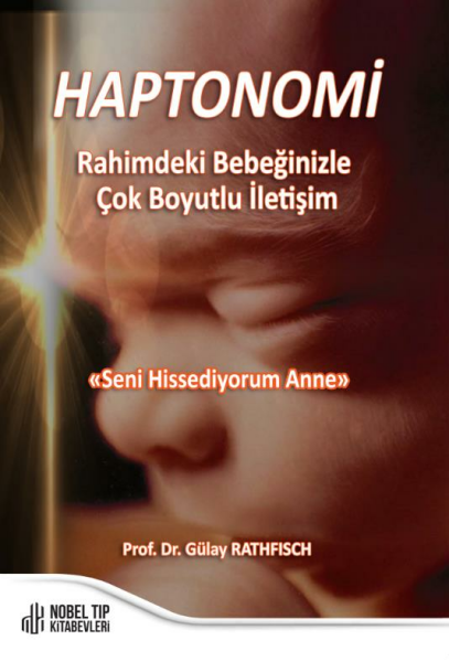 HAPTONOMİ Rahimdeki Bebeğinizle Çok Boyutlu İletişim