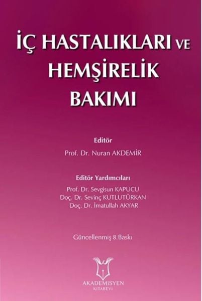 İç Hastalıkları ve Hemşirelik Bakımı