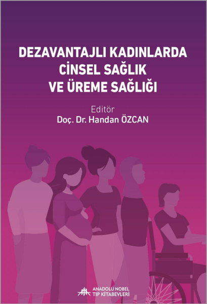 Dezavantajlı Gruplarda Kadın Cinsel Sağlığı