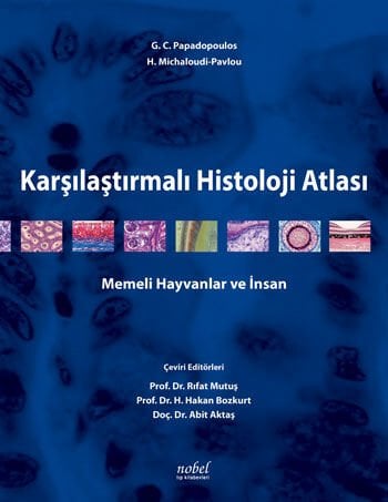 Karşılaştırmalı Histoloji Atlası Memeli Hayvanlar ve İnsan