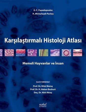 Karşılaştırmalı Histoloji Atlası Memeli Hayvanlar ve İnsan